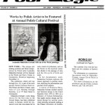 "Works by Polish Artist to be Featured at Annual Polish Cultural Festival," The Post Eagle, November 12, 1997.