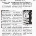 Reich, David (1999-06-23). "Polish Artisan Helping Restore Brooklyn Landmark". The Post Eagle.